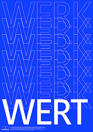 Werk – Wert<br/>Abbildung: © Bureau Mitte